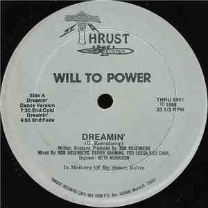 Will To Power - Dreamin'