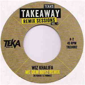 Wiz Khalifa / Symbiz - We Dem Boyz Remix / Yeeruh Remix
