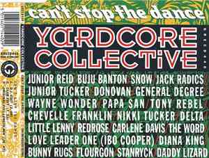 Yardcore Collective - Can't Stop The Dance