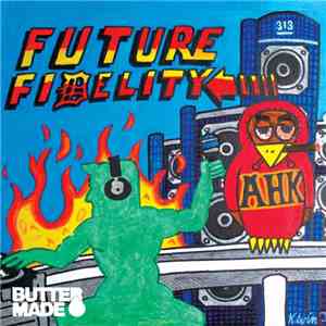Ahk - Future Fidelity