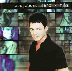 Alejandro Sanz - Más