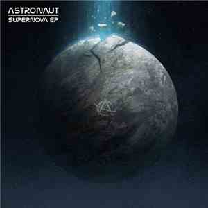 Astronaut  - Supernova