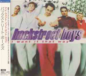 Backstreet Boys - I Want It That Way