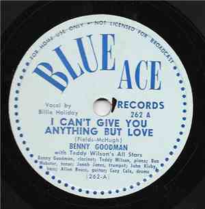 Benny Goodman with Teddy Wilson's All Stars - I Can't Give You Anything But ...