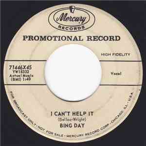 Bing Day - I Can't Help It / Mama's Place