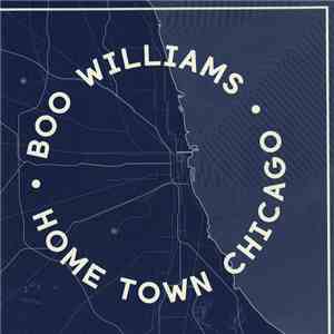 Boo Williams - Home Town Chicago