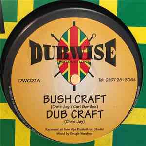 Carl Gentles / Judy Green - Bush Craft / Down For Jah Love