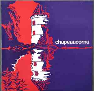 Chapeaucornu - Chapeaucornu - Reflets De La Musique Ancienne Chapeaucornu - Chapeaucornu - Reflets De La Musique Ancienne