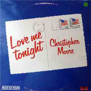Christopher Moore - Love Me Tonight