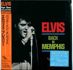 Elvis Presley - Back In Memphis