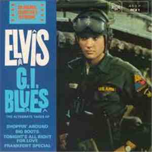 Elvis Presley - G.I. Blues The Alternate Takes EP