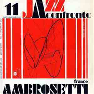 Franco Ambrosetti - Jazz A Confronto 11