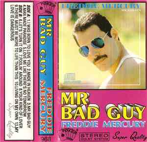 Freddie Mercury - Mr Bad Guy