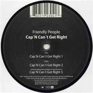 Friendly People - Cap'N Can't Get Right
