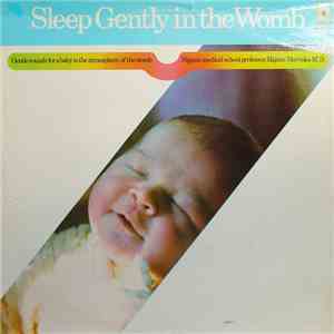 Hajime Murooka M.D. - Sleep Gently In The Womb