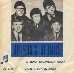 Herman's Hermits - I'm Into Something Good