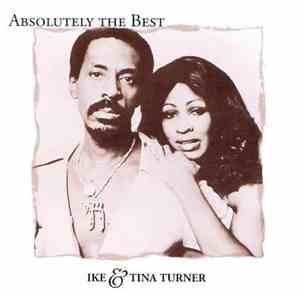 Ike & Tina Turner - Absolutely the Best