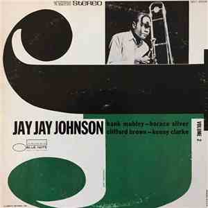 Jay Jay Johnson - The Eminent Jay Jay Johnson Volume 2
