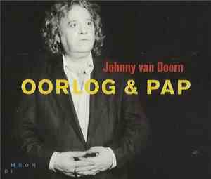 Johnny van Doorn - Oorlog & Pap