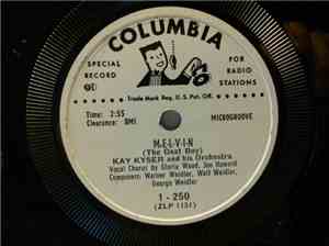 Kay Kyser And His Orchestra - M-E-L-V-I-N / Get Me One Of Those