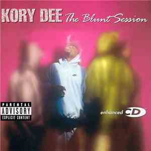 Kory Dee - The Blunt Session
