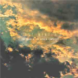 Last Winter - The Heart & The Broken Compass