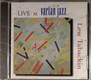 Lew Tabackin - Live At Vartan Jazz