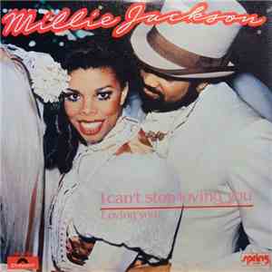 Millie Jackson - I Can't Stop Loving You