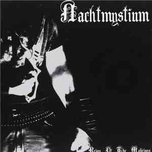 Nachtmystium - Reign Of The Malicious