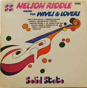 Nelson Riddle - Music For Wives & Lovers