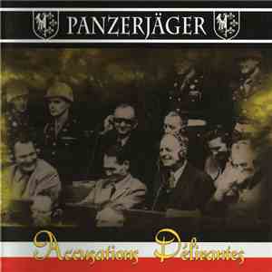 Panzerjäger - Accusations Délirantes