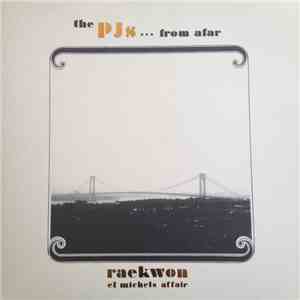 Raekwon & El Michels Affair - The PJs... From Afar