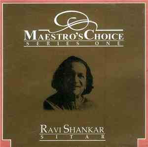 Ravi Shankar - Maestro's Choice - Series One