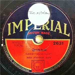 Red (Pepper) Sam - I'm Nobody's Sweetheart Now / Dinah