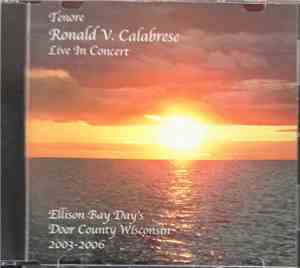 Ronald V. Calabrese - Live In Concert