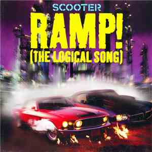 Scooter - Ramp! (The Logical Song)