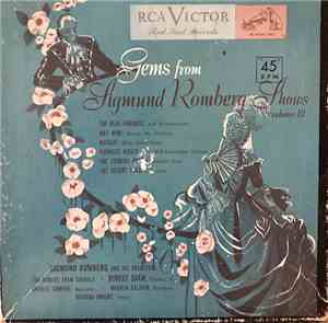 Sigmund Romberg And His Orchestra, The Robert Shaw Chorale - Gems From Sigm ...