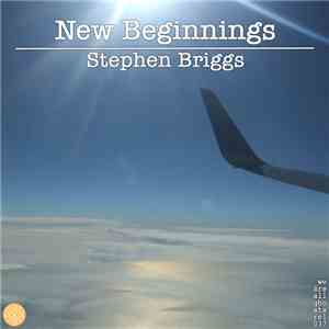 Stephen Briggs - New Beginnings