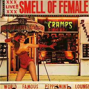 The Cramps - Smell Of Female