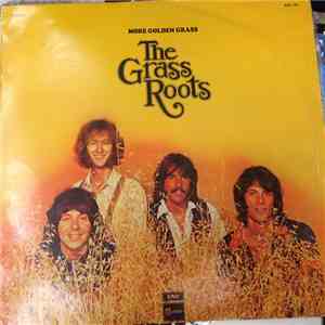 The Grass Roots - More Golden Grass