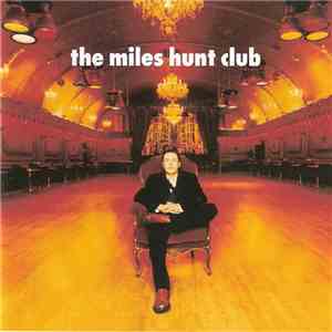 The Miles Hunt Club - The Miles Hunt Club