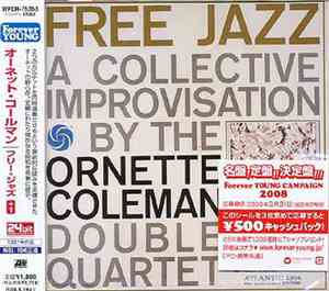 The Ornette Coleman Double Quartet - Free Jazz