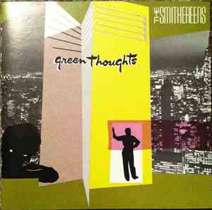 The Smithereens - Green Thoughts