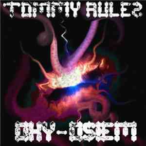 TommY RuleZ - Oxy-0siem