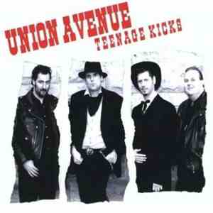 Union Avenue - Teenage Kicks