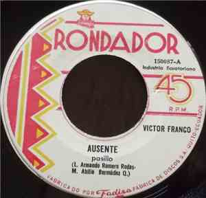 Victor Franco  - Ausente