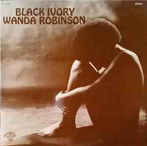 Wanda Robinson - Black Ivory