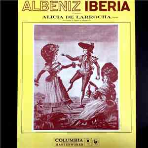 Albeniz / Alicia De Larrocha - Iberia-Navarra