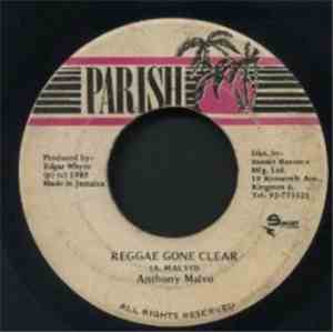 Anthony Malvo - Reggae Gone Clear