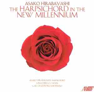 Asako Hirabayashi - The Harpsichord In The New Millennium